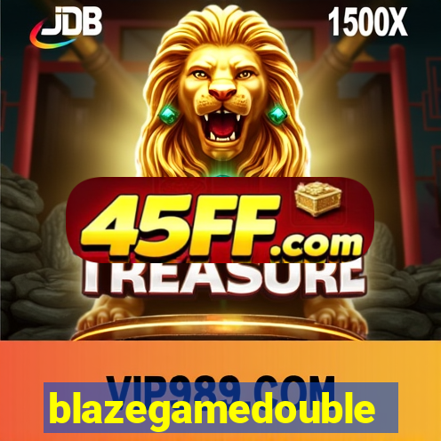 blazegamedouble