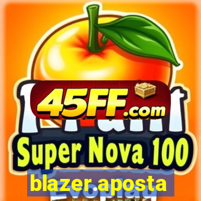 blazer.aposta