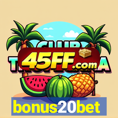 bonus20bet
