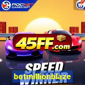 botmillionblaze