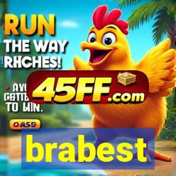 brabest