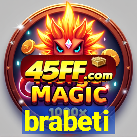 brabeti