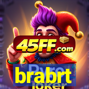 brabrt