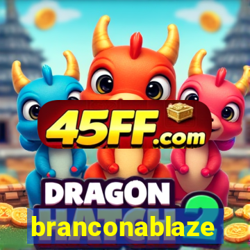 branconablaze
