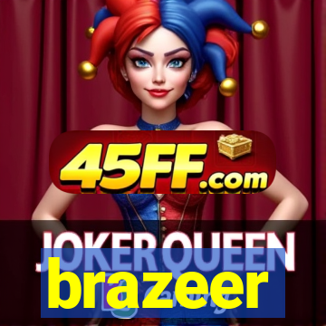 brazeer