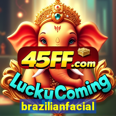 brazilianfacial
