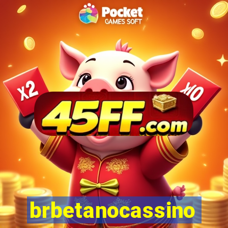 brbetanocassino