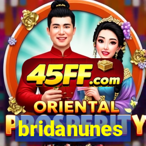 bridanunes