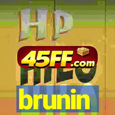 brunin