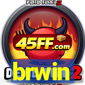brwin