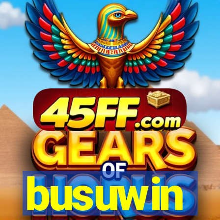 busuwin