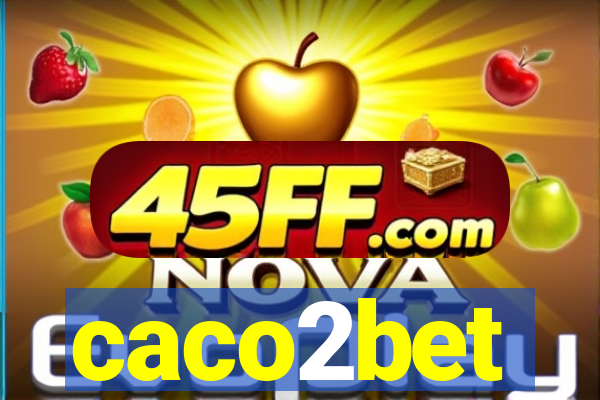 caco2bet