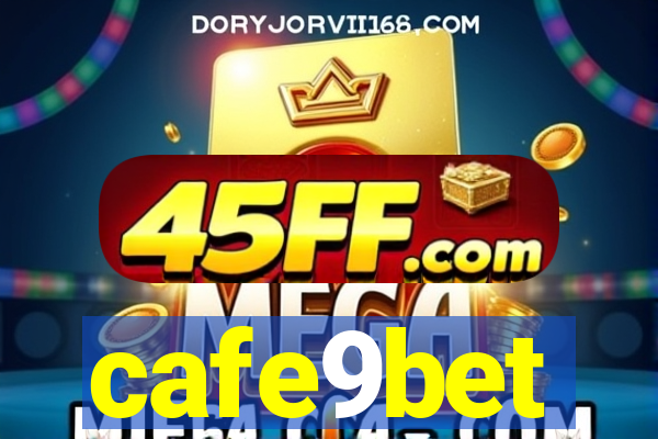 cafe9bet