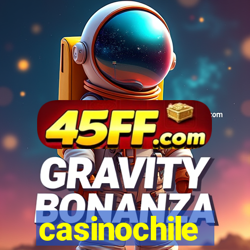 casinochile