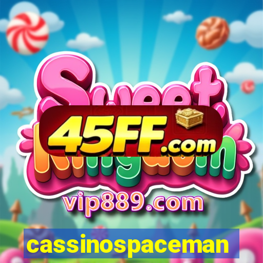 cassinospaceman