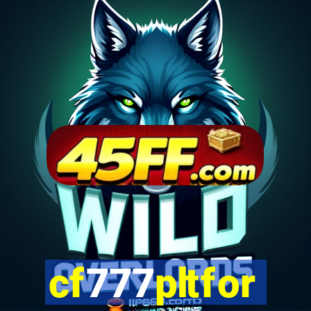 cf777pltfor
