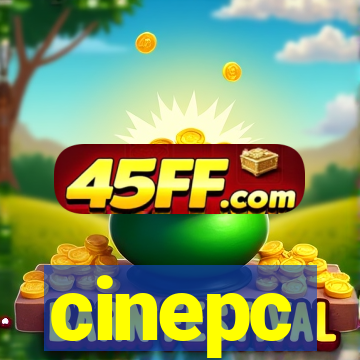 cinepc