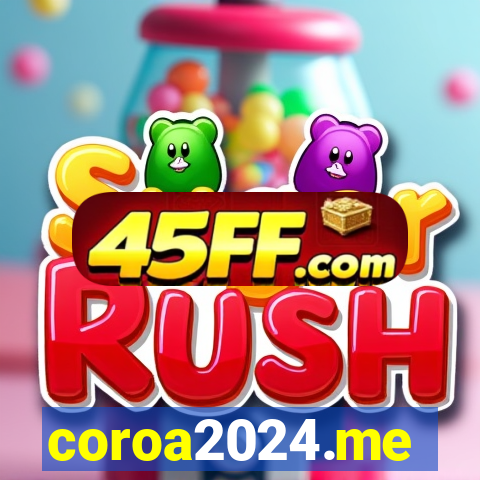 coroa2024.me