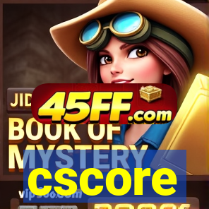 cscore