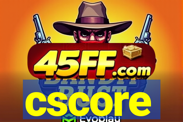 cscore