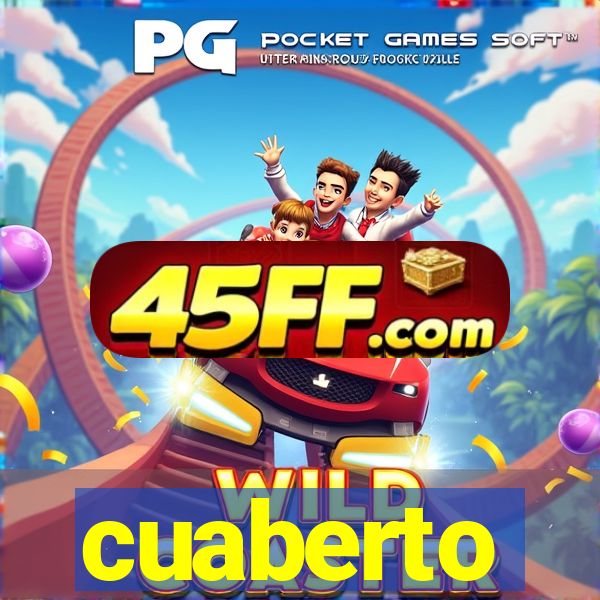 cuaberto