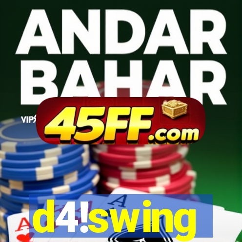 d4!swing