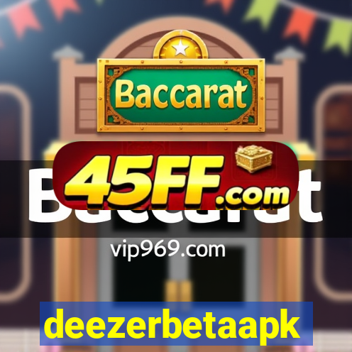 deezerbetaapk