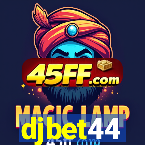 djbet44