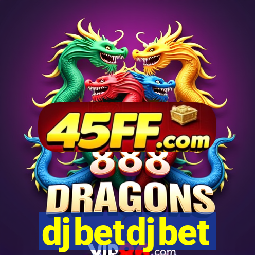 djbetdjbet