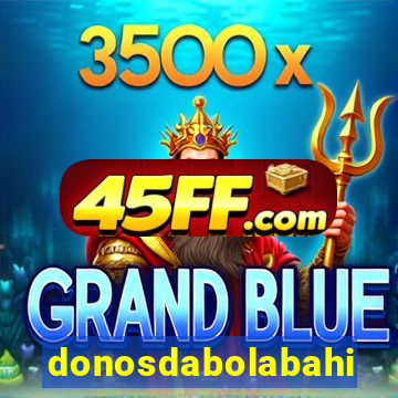 donosdabolabahia.net