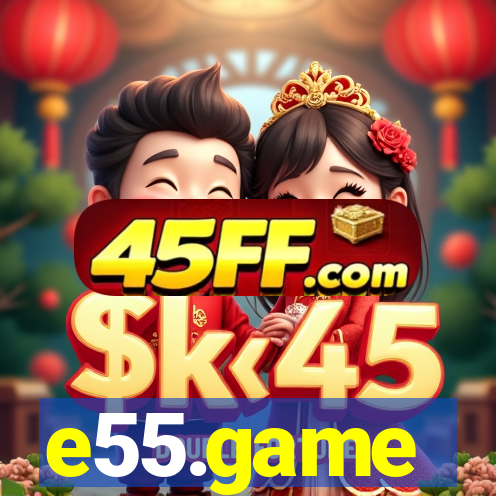 e55.game