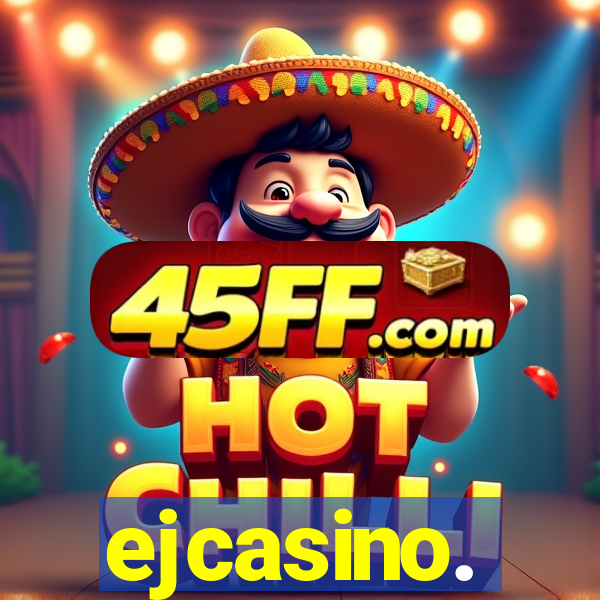 ejcasino.