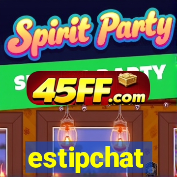 estipchat