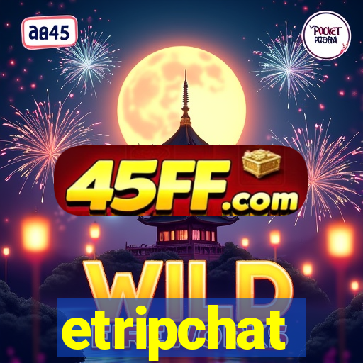 etripchat