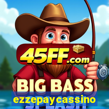 ezzepaycassino