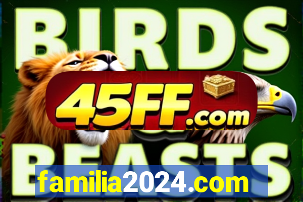 familia2024.com