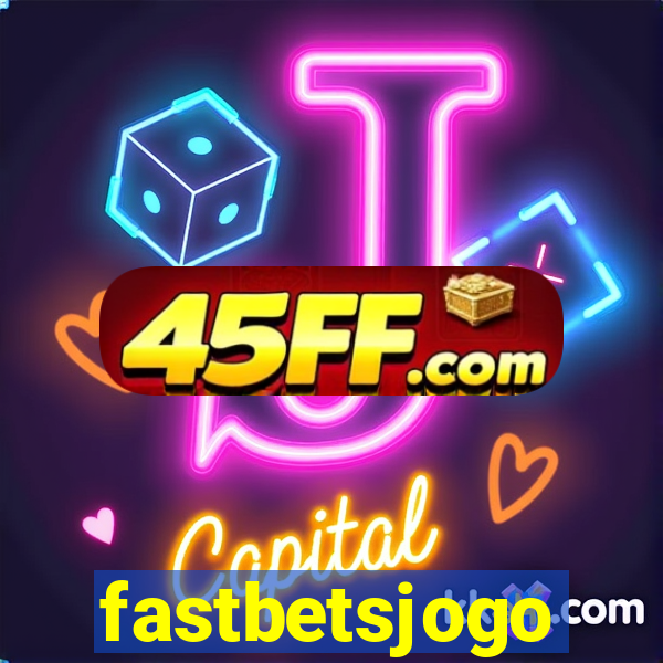 fastbetsjogo