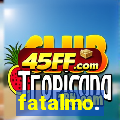 fatalmo.