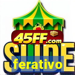 ferativo