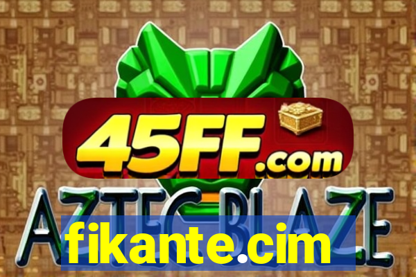 fikante.cim