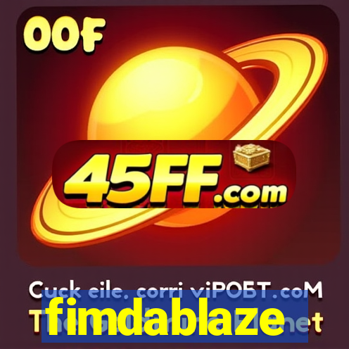 fimdablaze