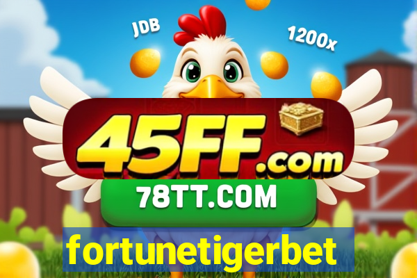 fortunetigerbet