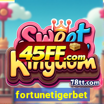 fortunetigerbet
