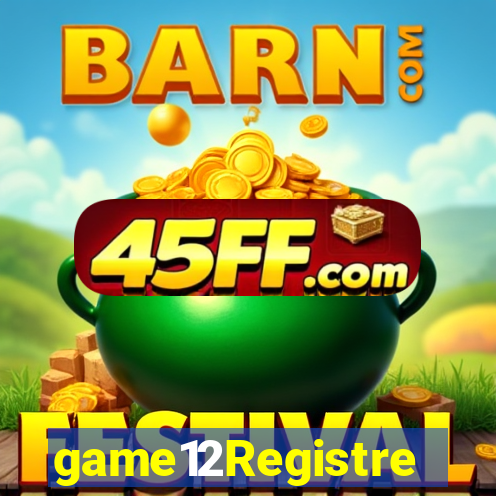 game12Registre