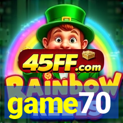 game70