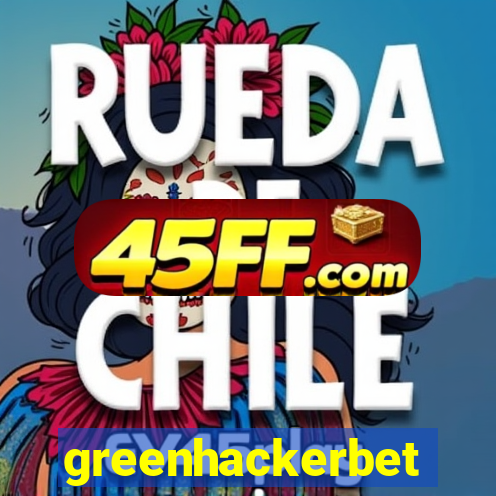 greenhackerbet