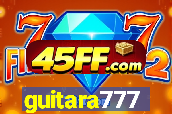 guitara777