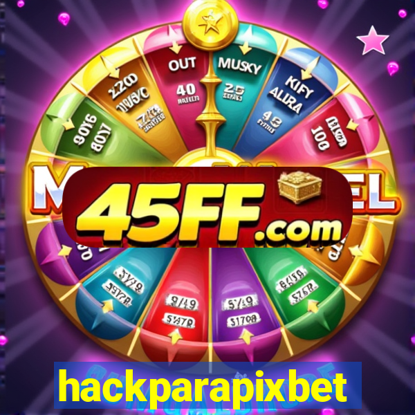 hackparapixbet