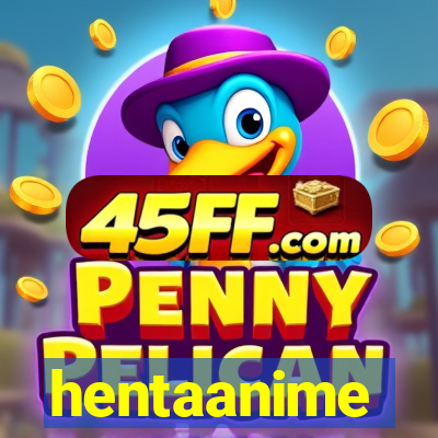 hentaanime