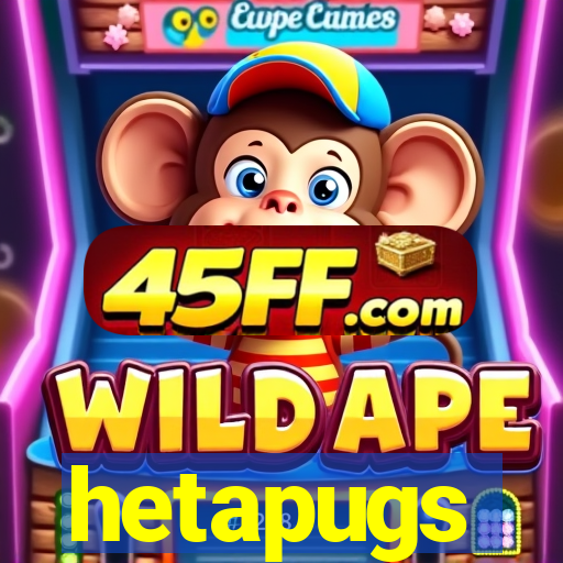 hetapugs